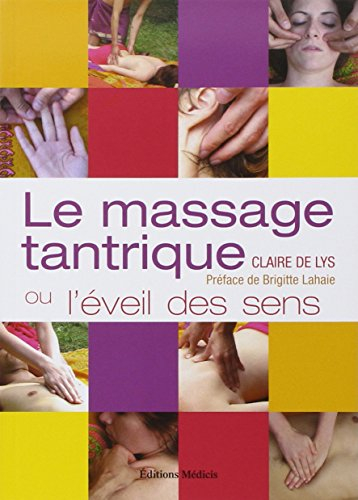 Le massage tantrique ou L'éveil des sens
