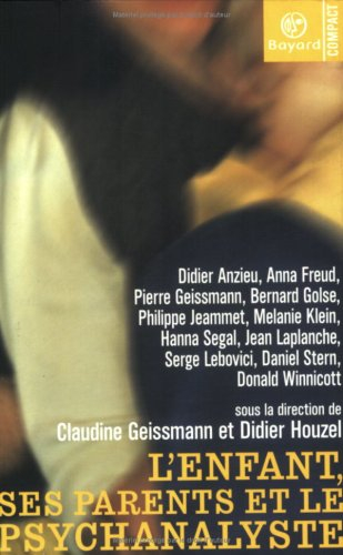 L'enfant, ses parents et le psychanalyste