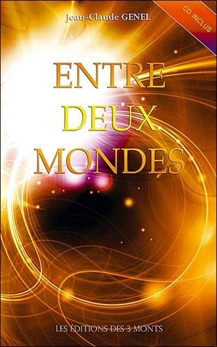 Entre deux mondes