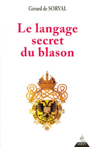 Le langage secret du blason