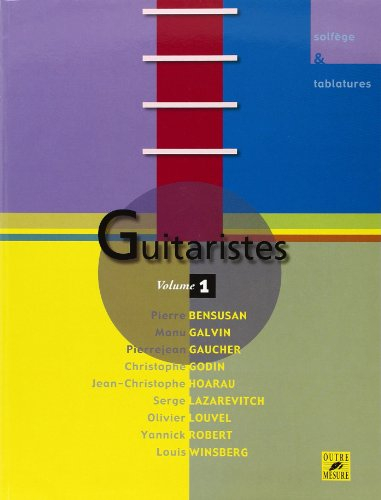 Guitaristes. Vol. 1