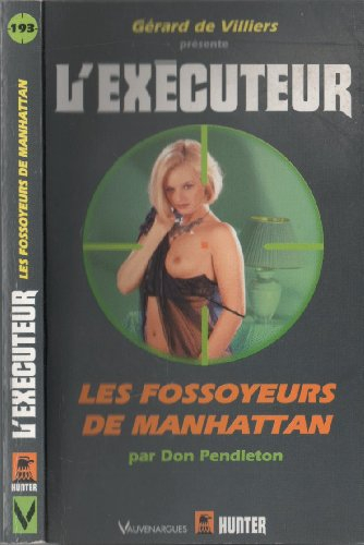 Les fossoyeurs de Manhattan