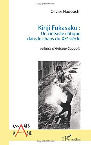 Kinji Fukasaku : un cinéaste critique dans le chaos du XXe siècle