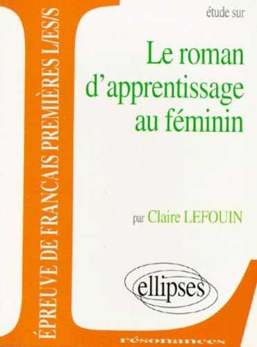 le roman d'apprentissage au féminin