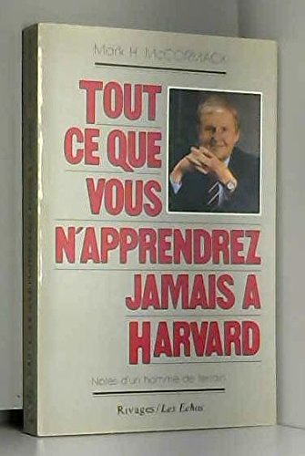 tout ce que vous n'apprendrez jamais à harvard