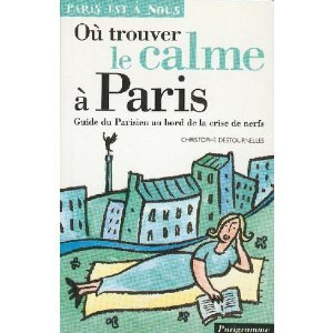 Où trouver le calme à Paris