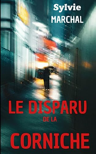 Le disparu de la corniche