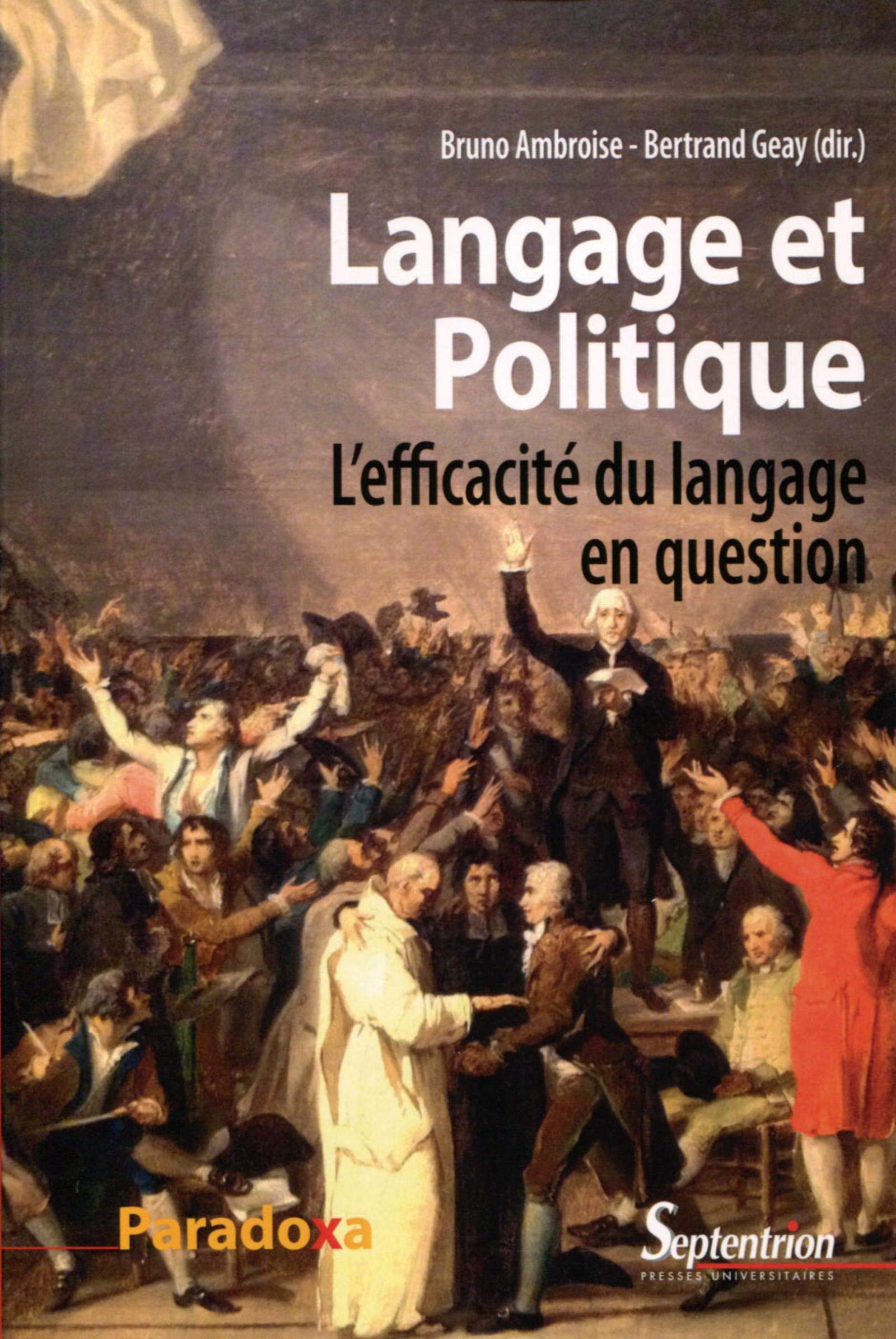 Langage et politique : l'efficacité du langage en question