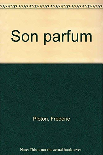 Son parfum