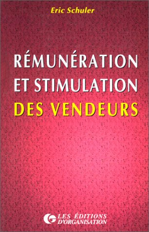 Rénumération et stimulation des vendeurs