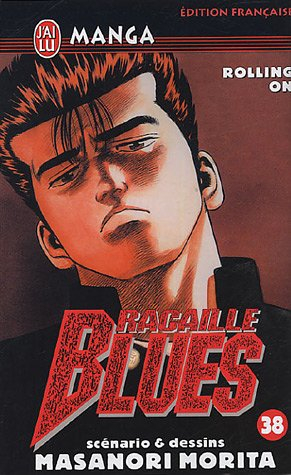 Racaille blues. Vol. 38