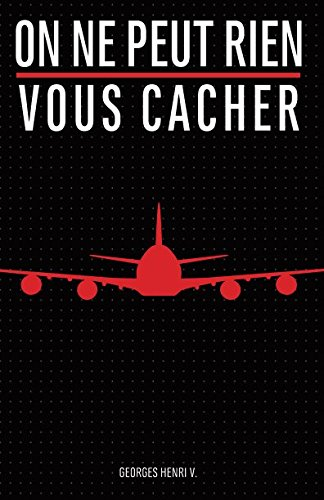 On ne peut rien vous cacher: Intégral