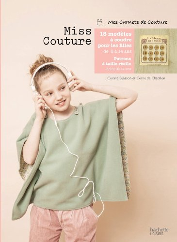Miss couture : 18 modèles à coudre