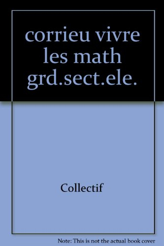 Vivre les mathématiques : fichier d'activités mathématiques, cycle des apprentissages fondamentaux, 