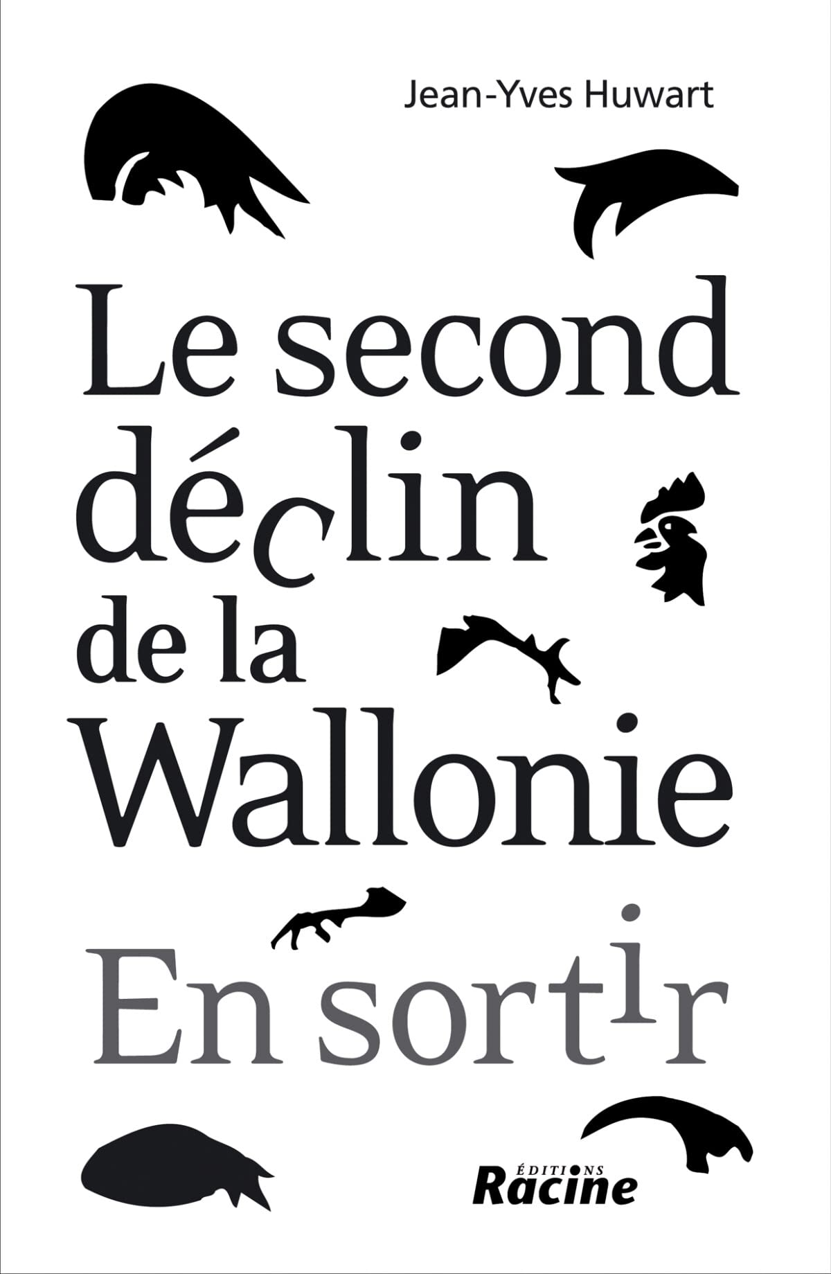 Le second déclin de la Wallonie : en sortir