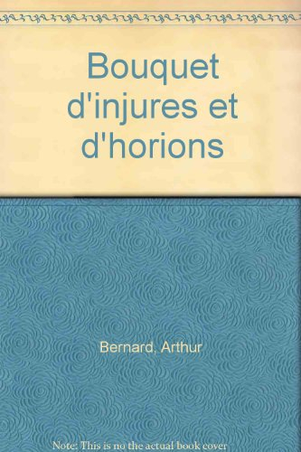 Bouquet d'injures et d'horions
