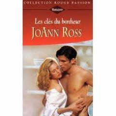 les clés du bonheur (collection rouge passion)