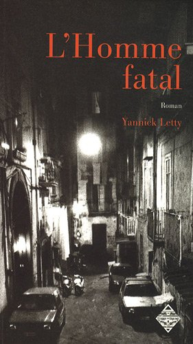 L'homme fatal