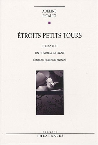 Etroits petits tours