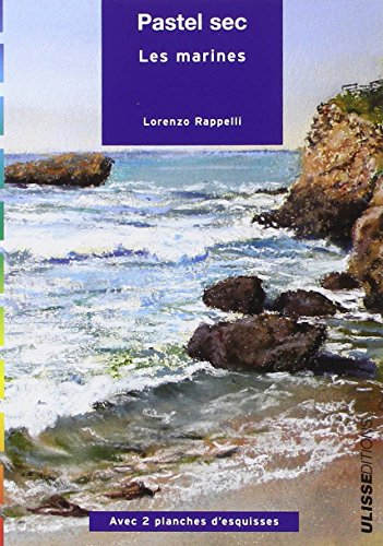 Pastel sec : les marines