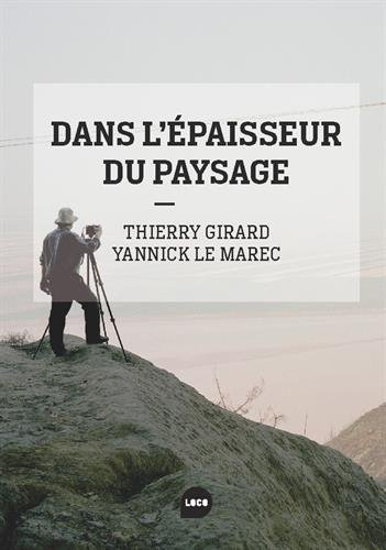 Dans l'épaisseur du paysage