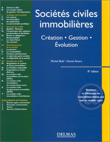 sociétés civiles immobilières : création - gestion - evolution