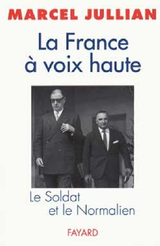 La France à voix haute : le soldat et le normalien