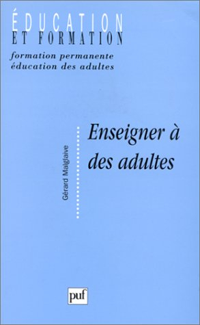 enseigner à des adultes : travail et pédagogie