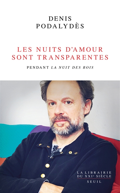 Les nuits d'amour sont transparentes : pendant La nuit des rois