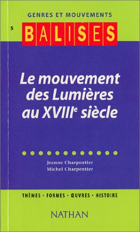 Le mouvement des Lumières au XVIIIe siècle
