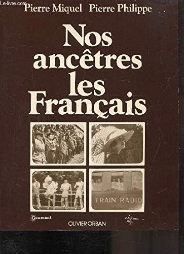 Nos ancêtres les Français