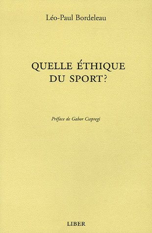 Quelle éthique du sport ?