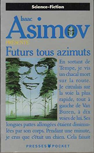 Futurs tous azimuts