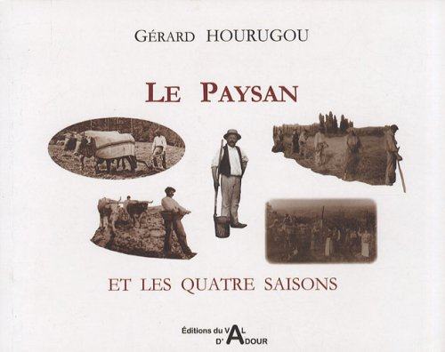Le paysan et les quatre saisons
