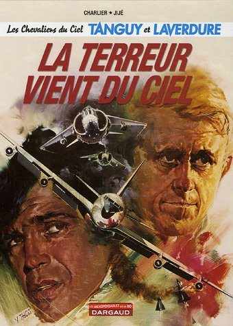 tanguy et laverdure, tome 16 : la terreur vient du ciel