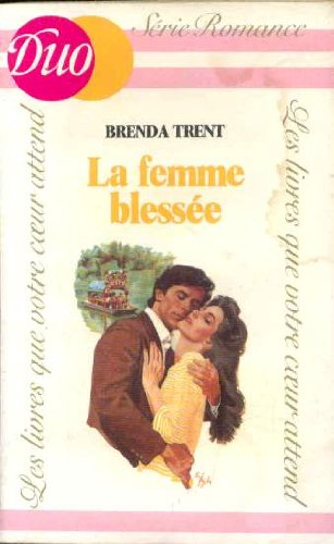 La Femme blessée