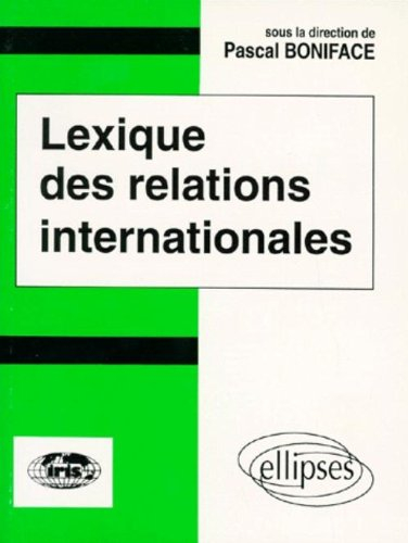 lexique des relations internationales