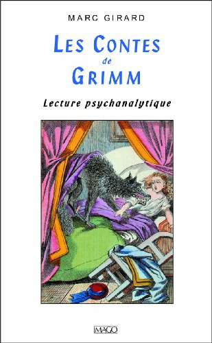 Les contes de Grimm : lecture psychanalytique