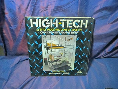 High-Tech : Le Style industriel dans la maison