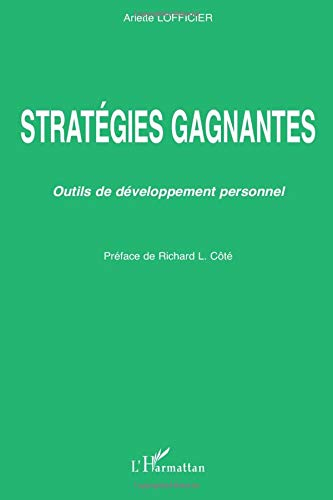 Stratégies gagnantes : outils de développement personnel