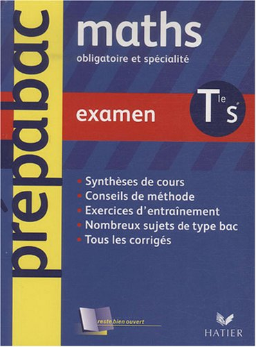 Maths terminale S, enseignement obligatoire et de spécialité : examen
