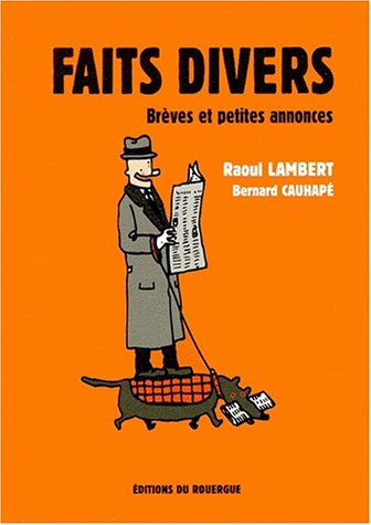 Faits divers : brèves et petites annonces