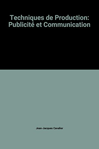 Techniques de production : publicité et communication : BTS communication, formations en communicati