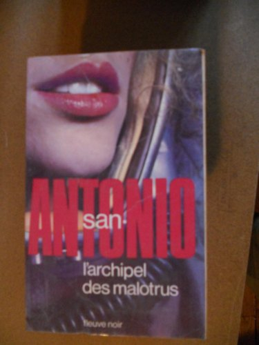 L'Archipel des Malotrus