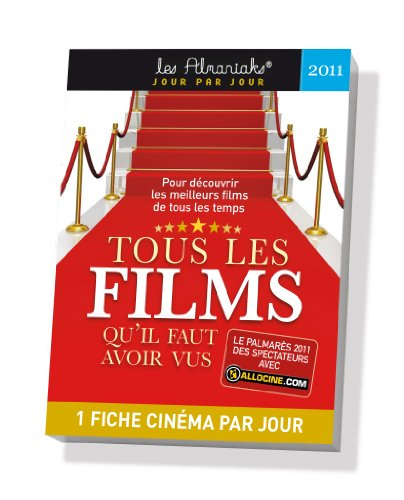 Tous les films qu'il faut avoir vus 2011