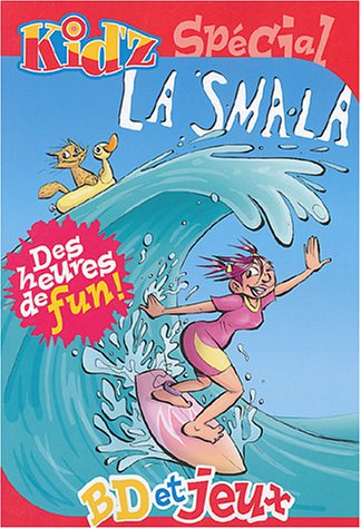 Kid's spécial La smala : BD et jeux