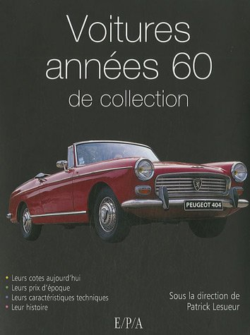 Voitures années 60 de collection