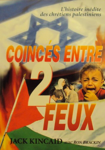Coincés entre 2 feux