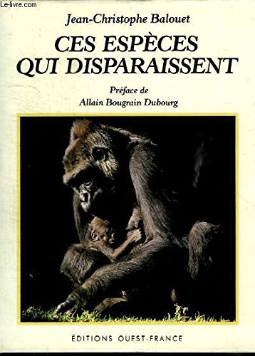 Ces espèces qui disparaissent