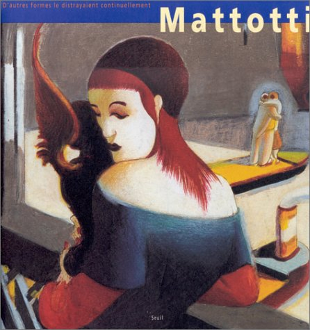 mattotti : d'autres formes le distrayaient continuellement, [exposition, palazzo delle esposizioni d